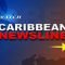 Caribbean Newsline (March 1)