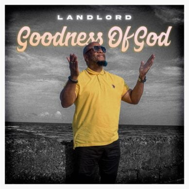 Video Spotlight: Landlord ‘Goodness of God’